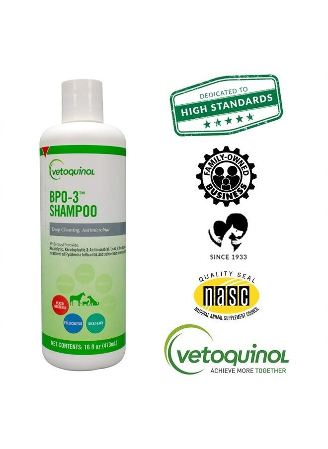Vetoquinol BPO-3 Shampoo for Dogs, Cats & Horses (3% Benzoyl Peroxide) – 16oz – Deep Cleaning, Medicated Shampoo Opens & Flushes Hair Follicles – Degreases Oily Coats – Soothes Red, Flaky, Itchy Skin  - Image 2