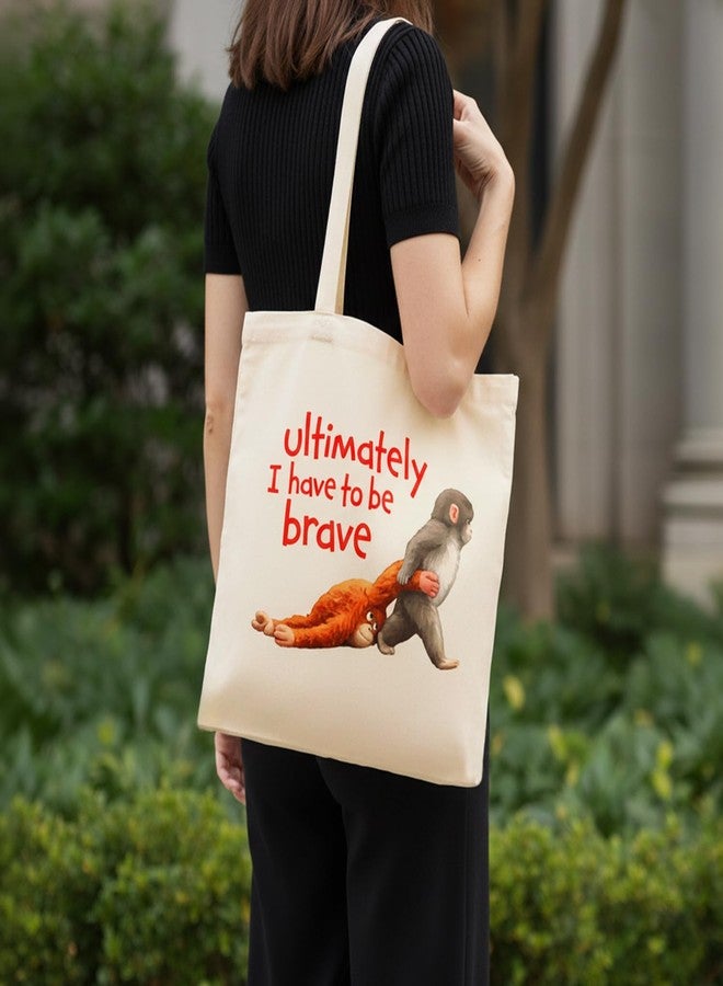 Repnalm Monkey Tote Bag for Women Ultimately I Have to Be Brave Merchandise Totebags - Image 4