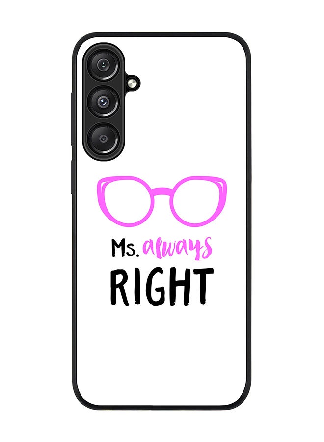 Stylizedd For Samsung Galaxy A16 / A16 5G Case,Slim fit Camera Protection, Shockproof Thin Phone cover - Ms. Always Right - Image 1