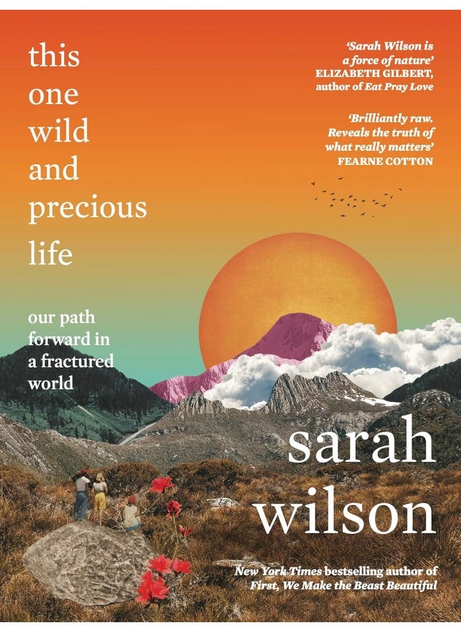 null - This One Wild and Precious Life: The path back to connection in a fractured world - Image 1