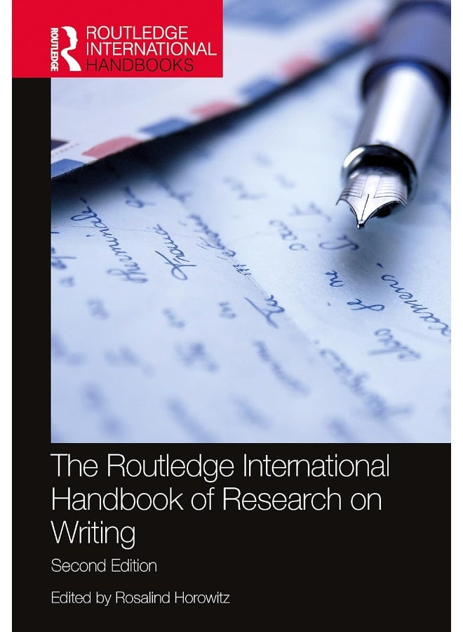 The Routledge International Handbook of Research on Writing