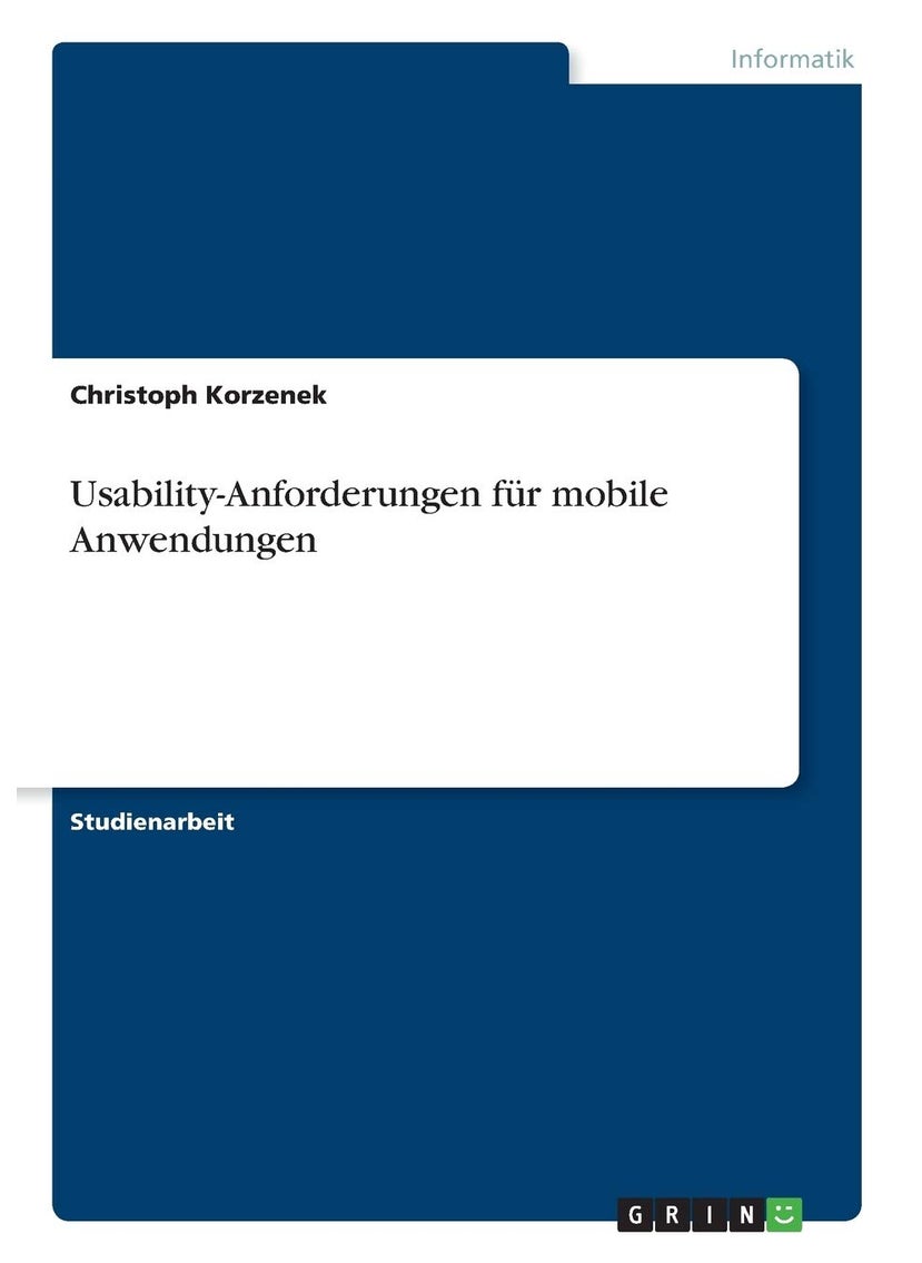 Usability-Anforderungen für mobile Anwendungen 