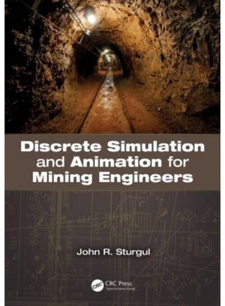 Discrete Simulation and Animation for Mining Engineers - pzsku/Z7D928B226BA748BEF59CZ/45/_/1715594480/86ab0532-9fa6-4f79-b46c-db7ab48920c3