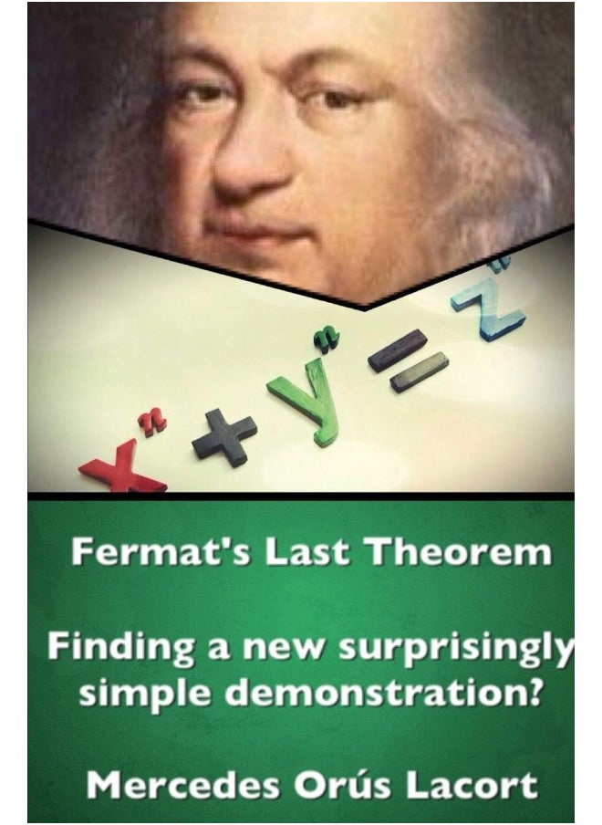 null - Fermat's Last Theorem - Finding a new surprisingly simple demonstration? - Image 1