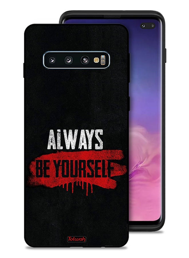 Tolwak Samsung Galaxy S10 Plus Protective Case Cover Always Be Yourself - Image 1