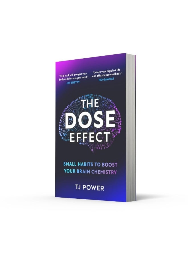 The DOSE Effect: A Neuroscientist’s Guide to Living a Happier Life  - Image 2