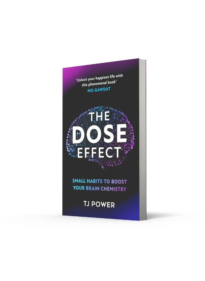 The DOSE Effect: A Neuroscientist’s Guide to Living a Happier Life  - Image 5