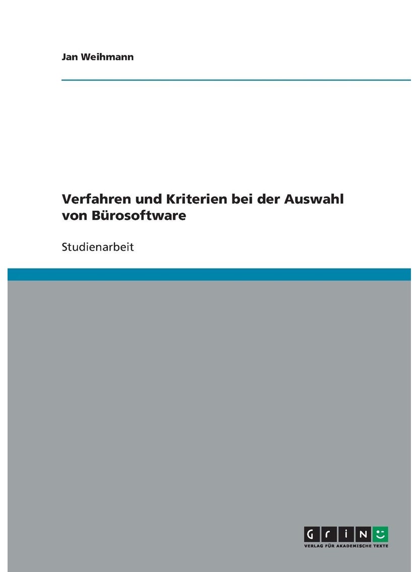 Verfahren und Kriterien bei der Auswahl von Bürosoftware 