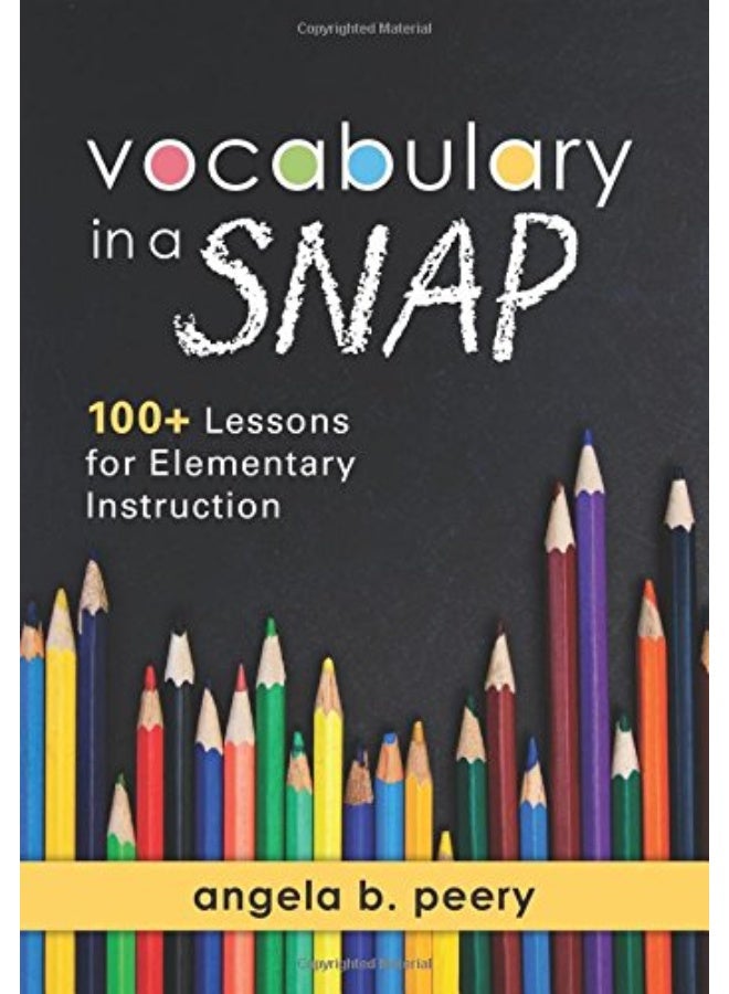 Vocabulary In A Snap 100 Lessons For Elementary Instruction