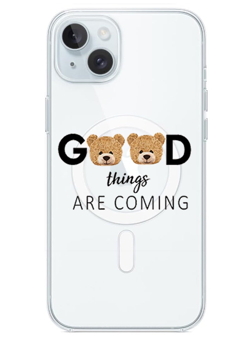 Theodor Magnetic Case for iPhone 15 Plus 6.7-inch Compatible with MagSafe Wireless Charging, Shockproof Phone Bumper Cover Good thingsa are coming copy - Image 1