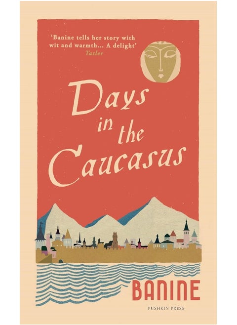Days in the Caucasus
