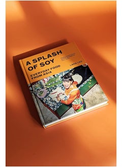 A Splash of Soy: Everyday Food from Asia  - Image 4