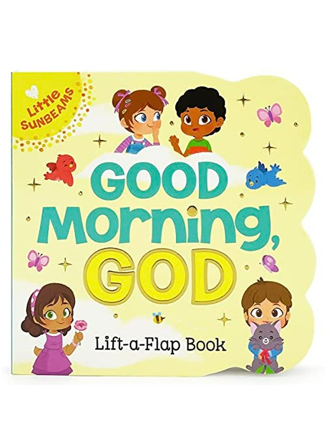 Good Morning, God (Little Sunbeams)