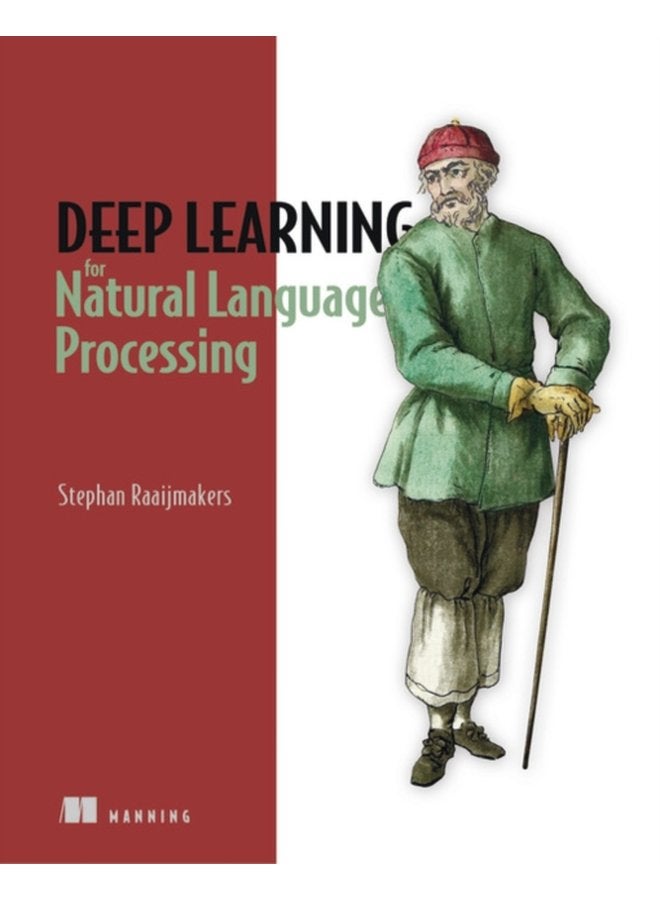 Deep Learning for Natural Language Processing - Paperback