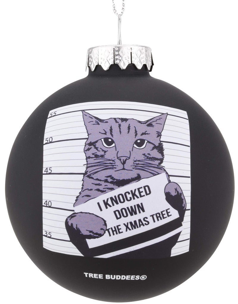 Tree Buddees Hilarious Cat Mugshot  Knocked Down The Xmas Tree Funny Glass Christmas Ornament