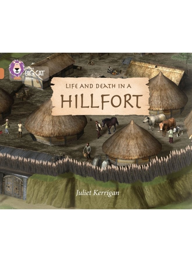 Life and Death in an Iron Age Hill Fort Band 12 Copper - Paperback