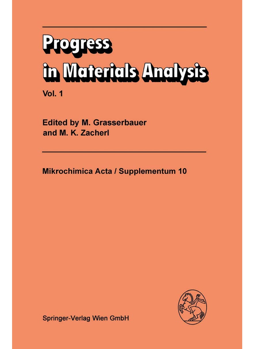 Progress in Materials Analysis: Vol. 1 