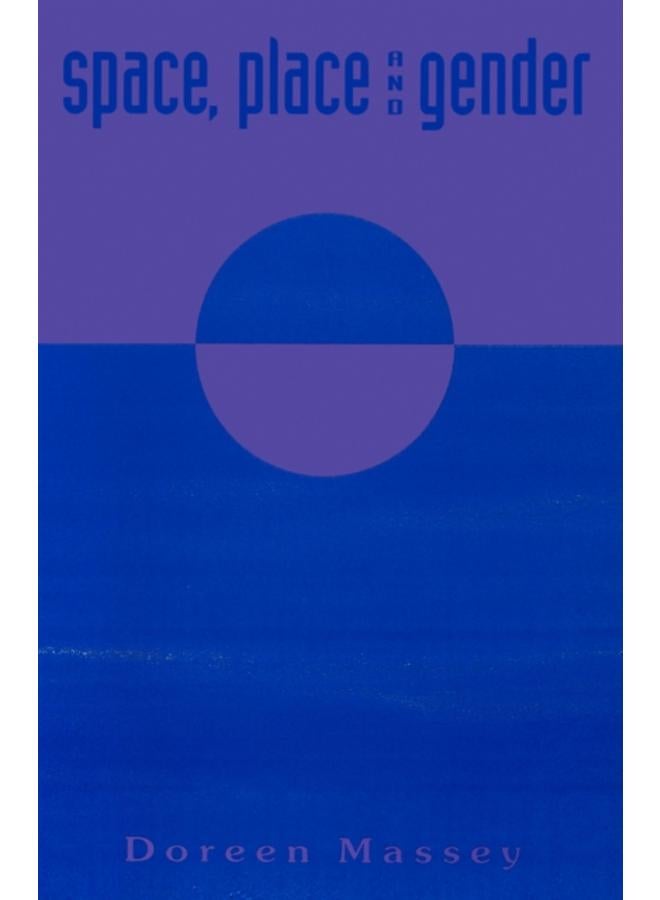 Space, Place and Gender