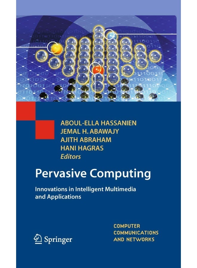 Pervasive Computing: Innovations in Intelligent Multimedia and Applications