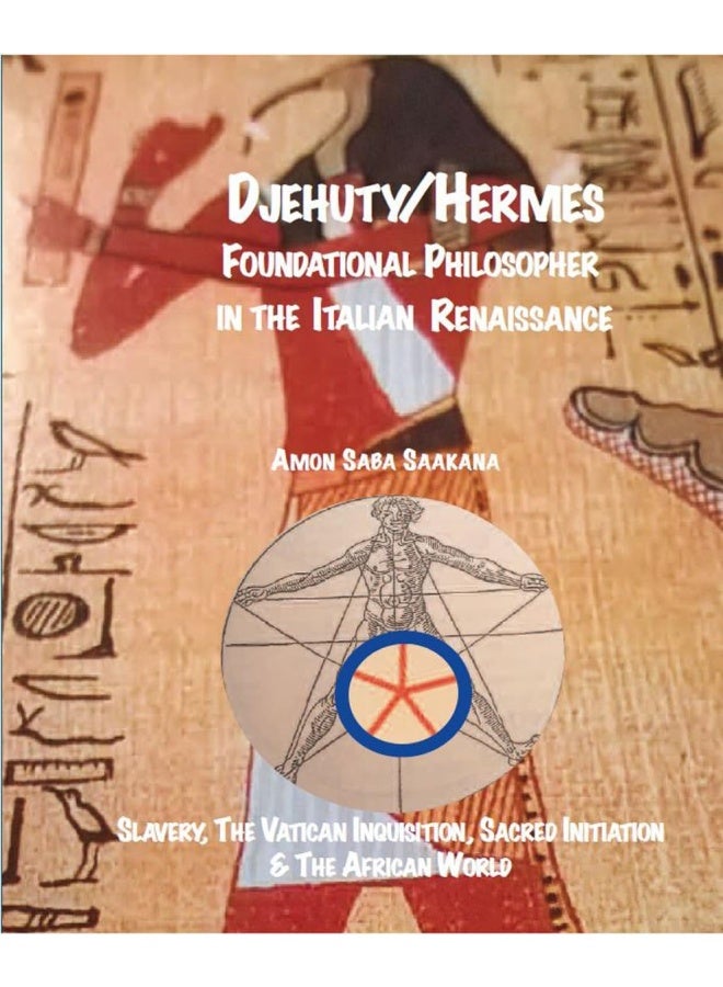 Djehuty/hermes Foundational Philosopher In The Italian Renaissance