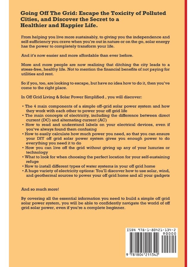 Off Grid Living & Solar Power: 2-in-1 Compilation: Step-By-Step Guide to Become C - Image 2