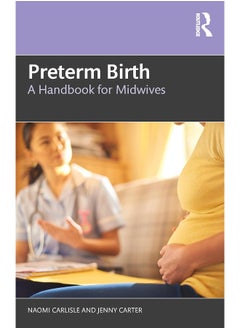 Preterm Birth: A Handbook for Midwives