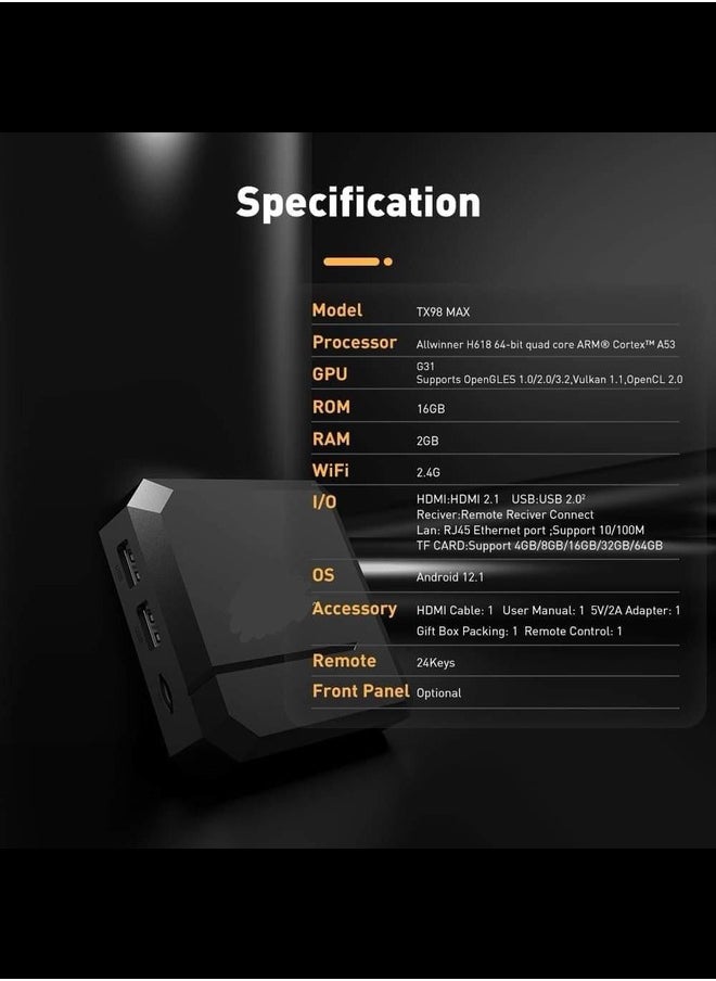 Generic - Android TV Box 13.0, T98max Set Top Box 2GB RAM 16GB ROM, H618 CPU Wifi6 2.4/5.8G/Ethernet 100M /BT 5.0/ USB 3.0/3D/8K/H.265 HDR10+ Smart TV Box - Image 1