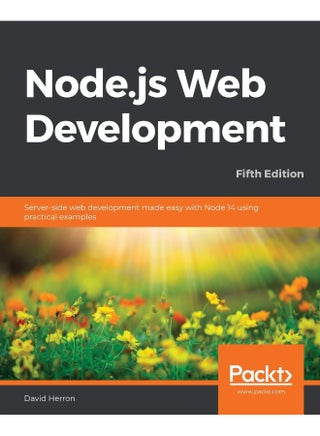 Node.js Web Development - Fifth Edition: Server-side web development made easy with Node 14 using practical examples - pzsku/Z7DD80A44C8D276E07F57Z/45/1748328731/9474ce07-698c-432f-9675-f75edb3c4e93