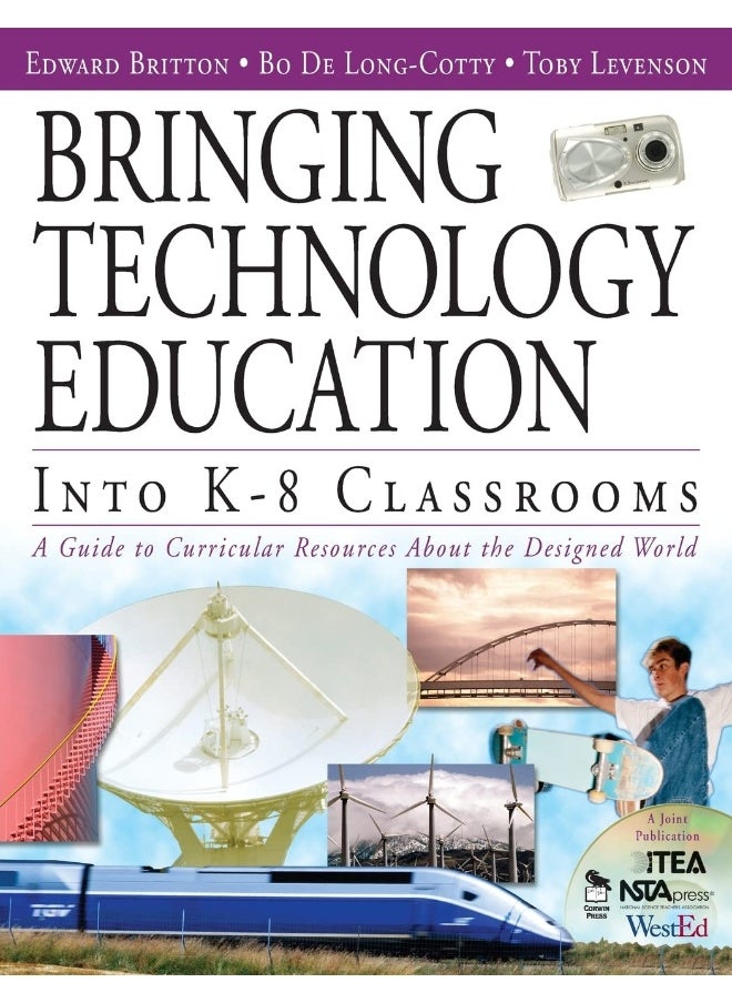 Bringing Technology Education Into K-8 Classrooms: A Guide to Curricular Resources About the Designed World 