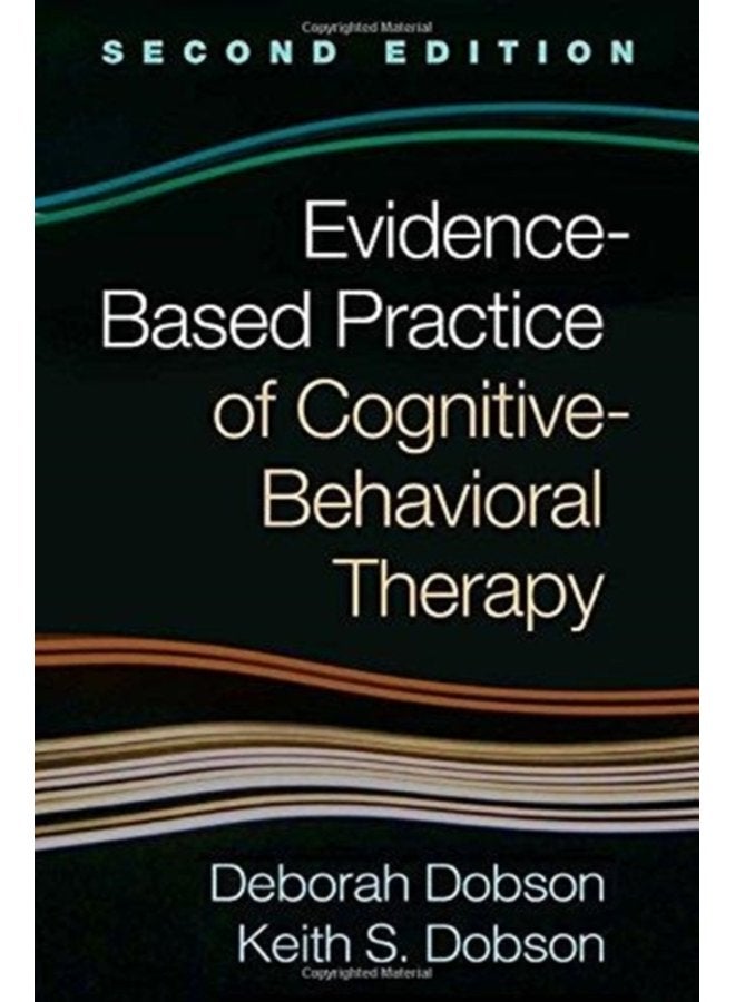 Evidence Based Practice of Cognitive Behavioral Therapy Second Edition - Paperback