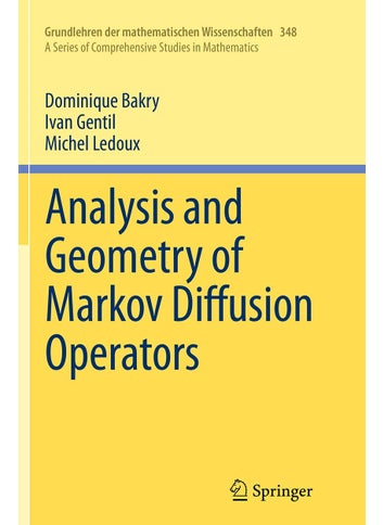 Analysis and Geometry of Markov Diffusion Operators - pzsku/Z7DDC3761870BF29CE93CZ/45/1749025455/0140f3d1-e73a-4e15-9643-f328806eda8b