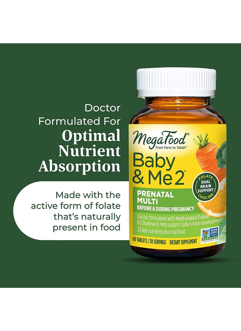 MegaFood Baby & Me 2 Prenatal Multi - Doctor Formulated With Methylated Falate & Choline to help support Babys brain delelopment Dietary Supplement 60 Tablets / 30 Servings  - Image 5