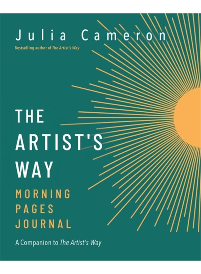 The Artist's Way Morning Pages Journal : A Companion to The Artist's Way 