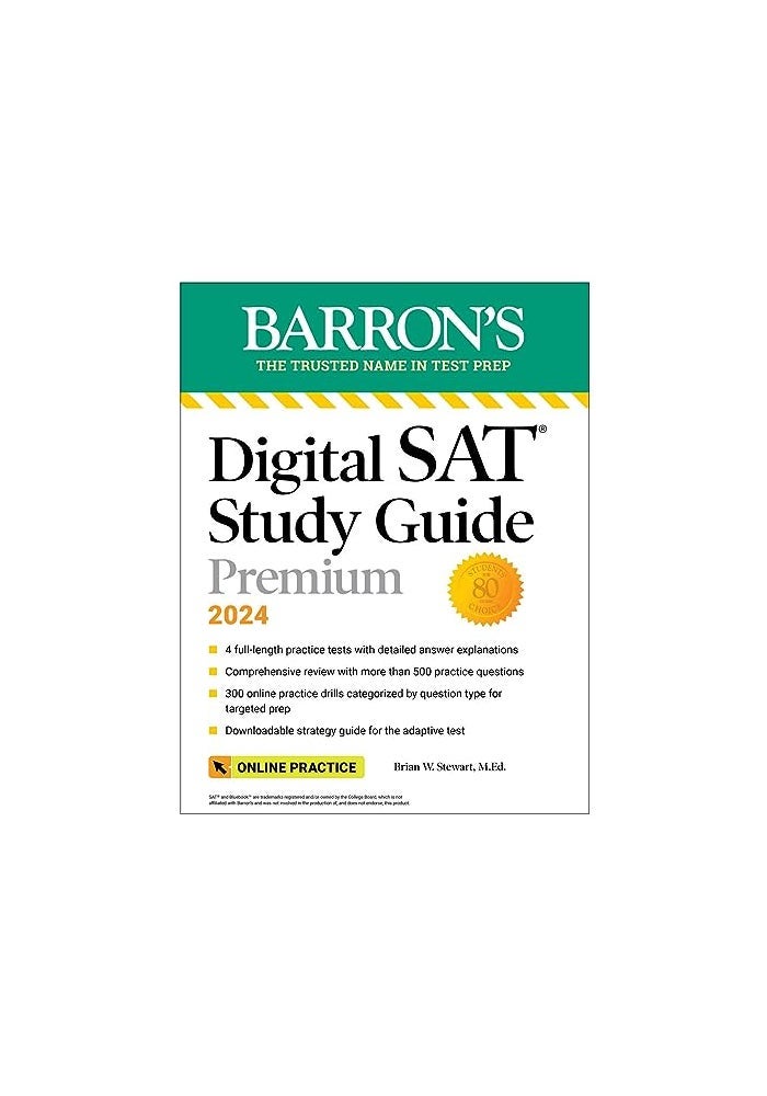 Digital SAT Study Guide Premium, 2024: 4 Practice Tests + Comprehensive Review + Online Practice