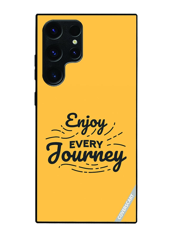 Protective Case Cover For Samsung Galaxy S23 Ultra Enjoy Every Journey Design Yellow