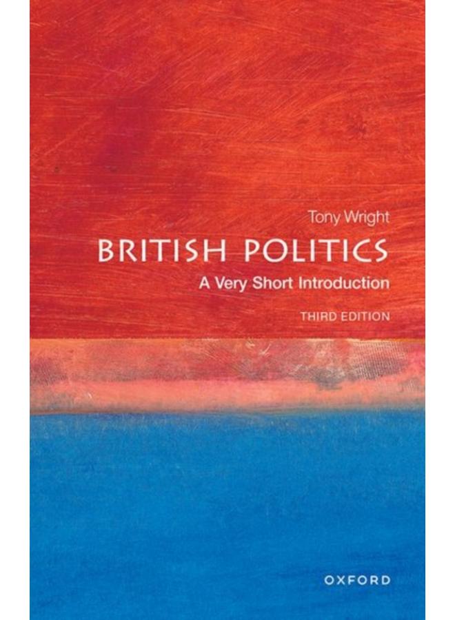 British Politics: A Very Short Introduction 