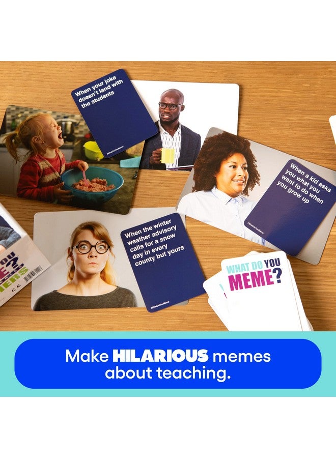 WHAT DO YOU MEME? Teacher's Edition - The Hilarious Party Game for Teachers - Image 2