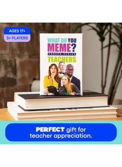 WHAT DO YOU MEME? WHAT DO YOU MEME? Teacher's Edition - The Hilarious Party Game for Teachers  - Image 3