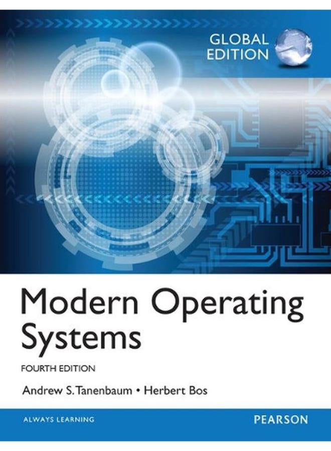 Modern Operating Systems  Global Edition  Ed   4
