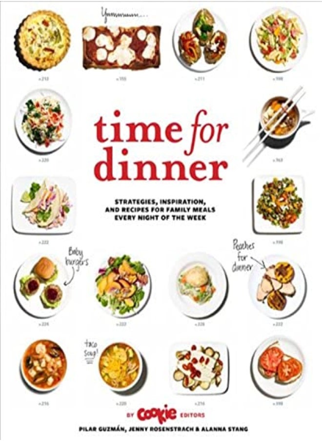 Time For Dinner Strategies Inspiration And Recipes For Family Meals Every Night Of The Week by Pilar Guzm n Hardcover 