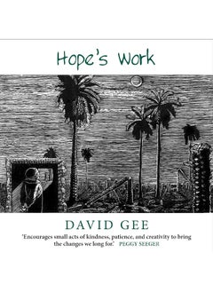 Hope's Work: Facing the future in an age of crises 