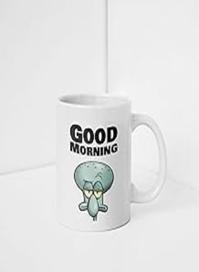 OR Good Morning Squidward Mug -Ceramic