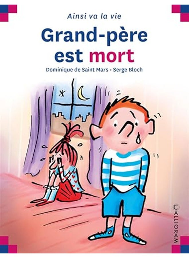 Grand-père est mort