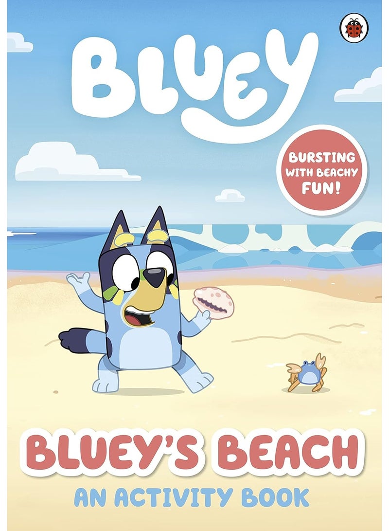 Bluey: Bluey's Beach: An Activity Book Paperback