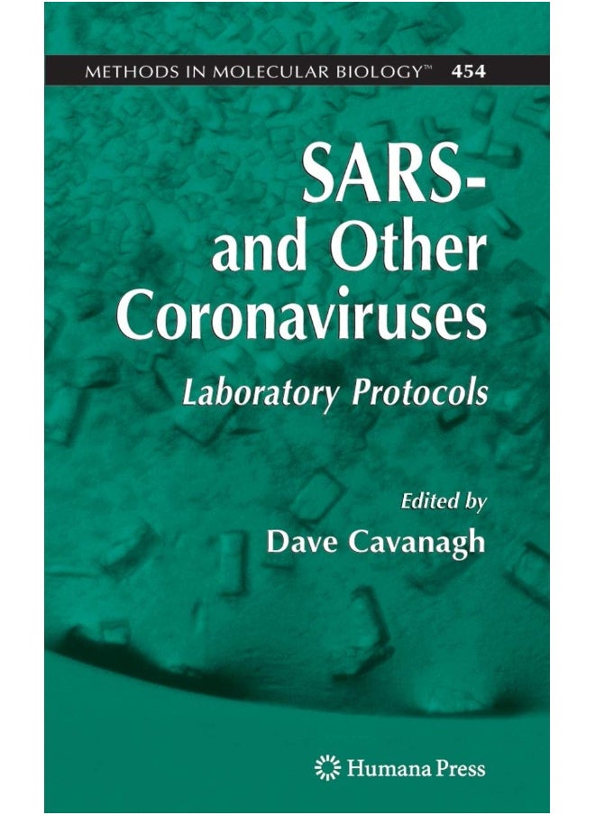 SARS- and Other Coronaviruses: Laboratory Protocols 
