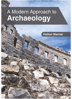 A Modern Approach to Archaeology  - Image 4