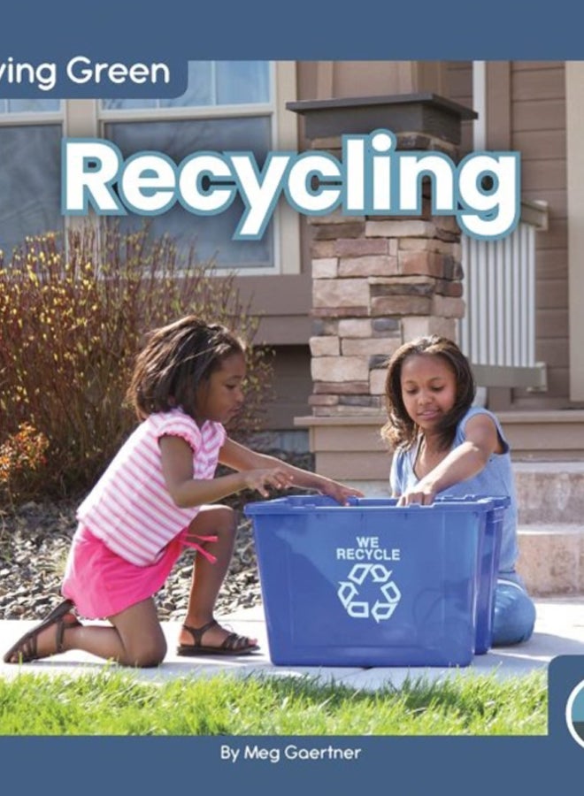 Living Green: Recycling