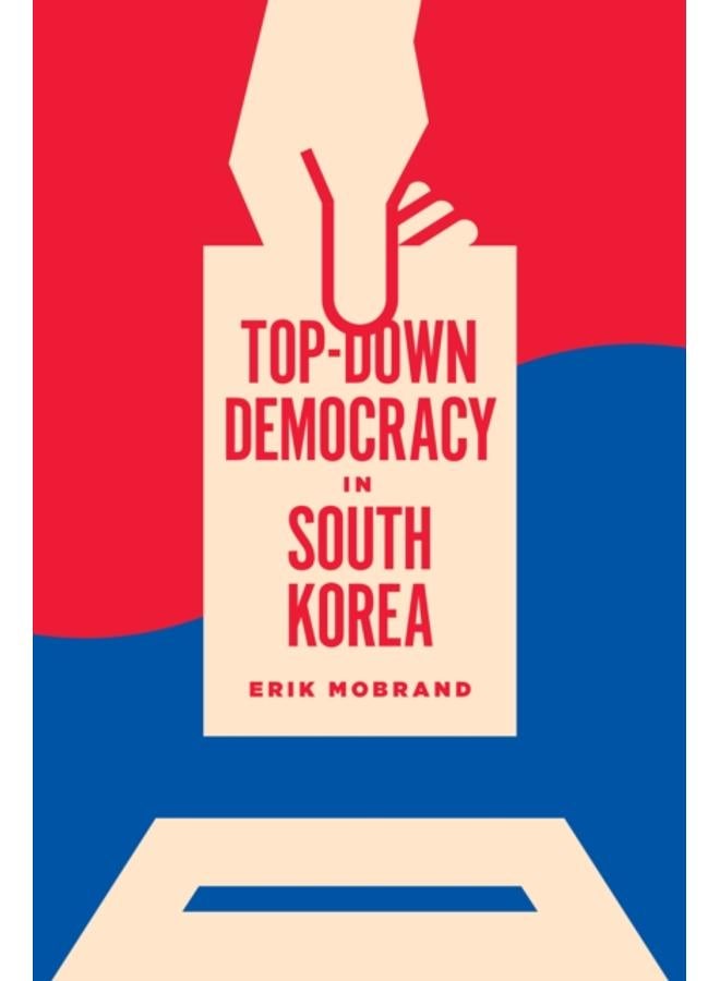 Top-Down Democracy in South Korea 