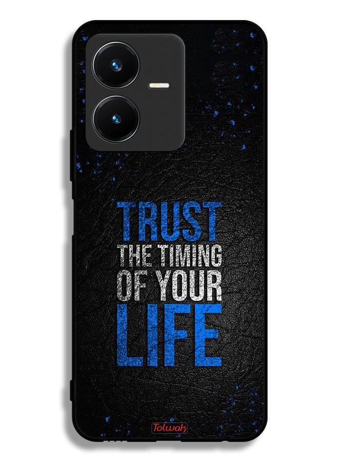 Tolwak Vivo Y22 Protective Case Cover Trust The Timing Of Your Life - Image 1