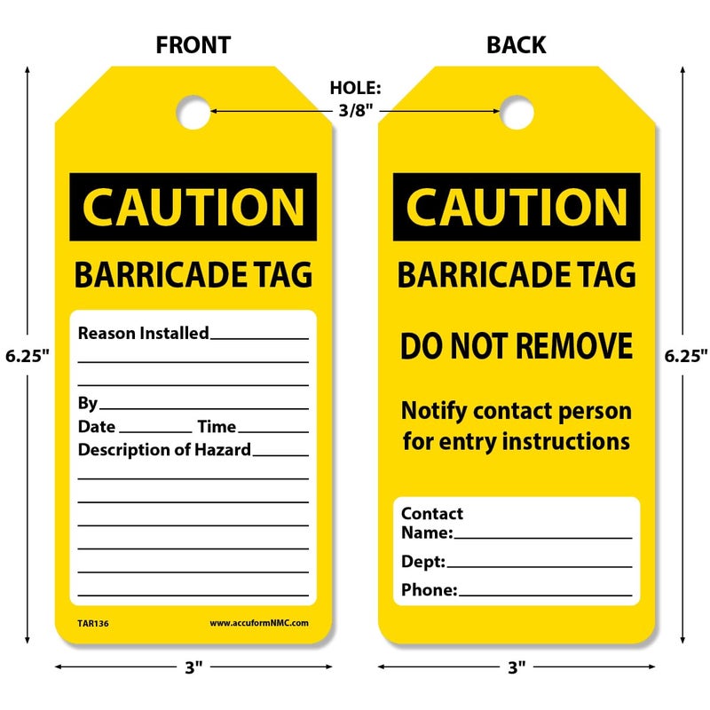 AccuformNMC 100 Safety Tags by-The-Roll, Caution Barricade, US Made OSHA Compliant Tags, Waterproof PF-Cardstock, Resists Tears, 6.25"x3", TAR136 - Image 2